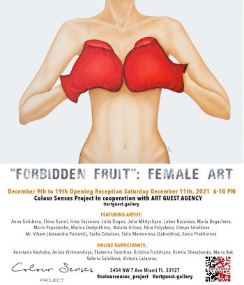 New experience in Miami USA Exibition “FORBIDDEN FRUIT